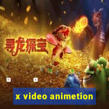 x video animetion